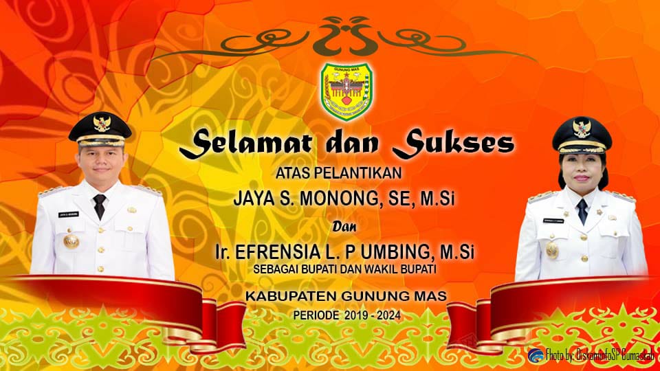 Ucapan Selamat dan Sukses Atas Pengambilan Janji dan Pelantikan Bupati dan Wakil Bupati Terpilih Periode 2019-2024