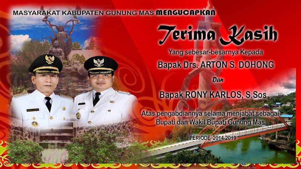Ucapan Terima Kasih Dari Masyarakat Kabupaten Gunung Mas