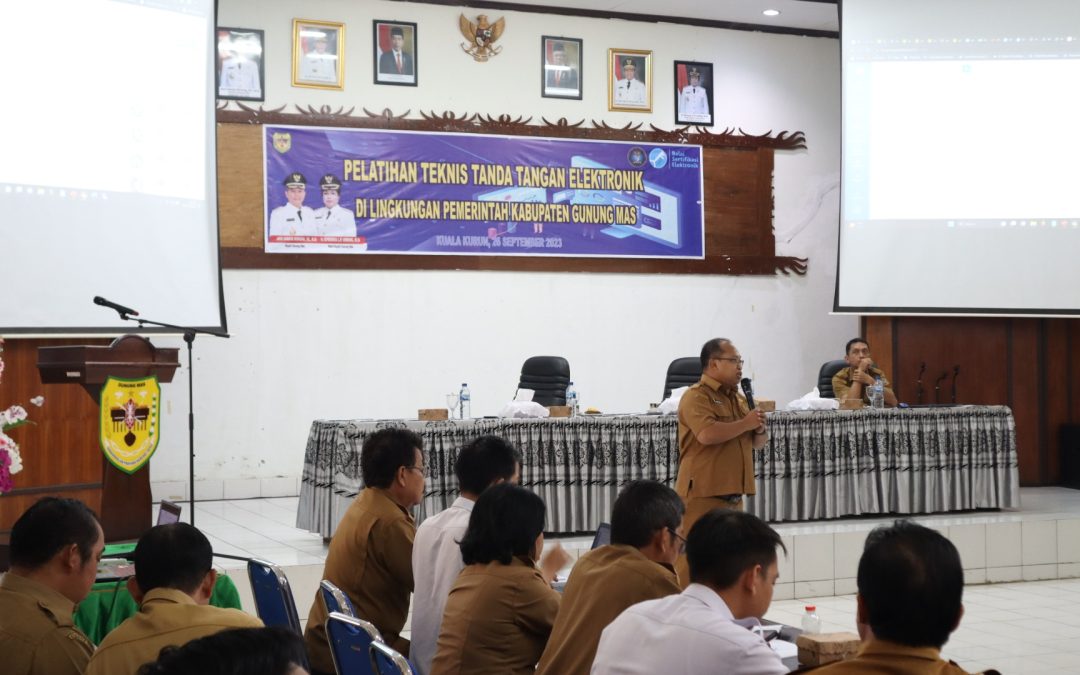 Pelatihan Teknis Tanda Tangan Elektronik Kabupaten Gunung Mas